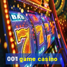 001 game casino